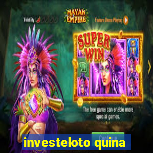 investeloto quina